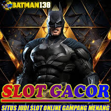 Main di Batman138, Dapat Bonus dan Sensasi Kemenangan Sekaligus!
